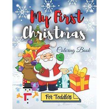My First Christmas Coloring Book for Toddlers