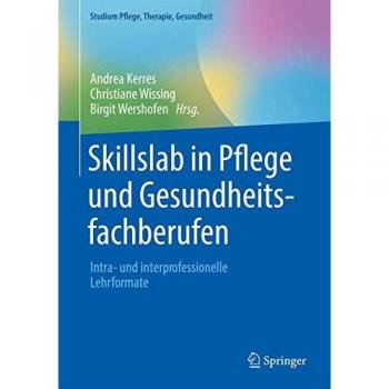 Skillslab in Pflege und Gesundheitsfachberufen
