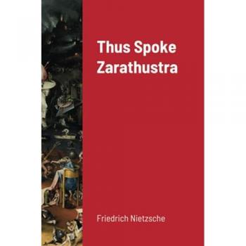 Thus Spoke Zarathustra