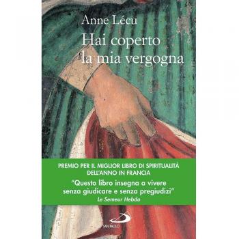 Hai coperto la mia vergogna