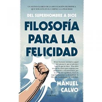 Filosofía Para La Felicidad