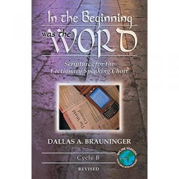 Brauninger, Dallas A.: In the Beginning Was the Word