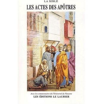 Les Actes des Apôtres avec les commentaires de l'Université de Navarre