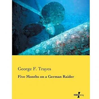 Five Months on a German Raider