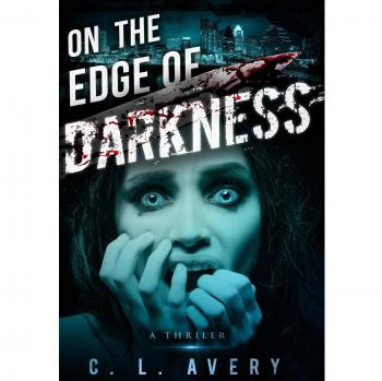On the Edge of Darkness
