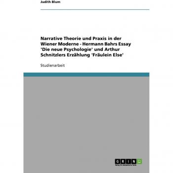 Narrative Theorie und Praxis in der Wiener Moderne
