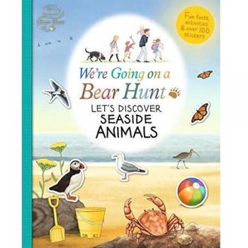 We're Going on a Bear Hunt: Let's Discover Seaside Animals
