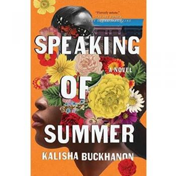Speaking of Summer, by Kalisha Buckhanon