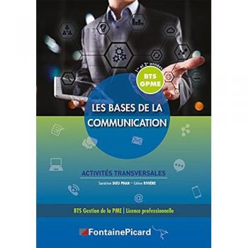 Bases de la Communication BTS GPME 1re et 2e Années