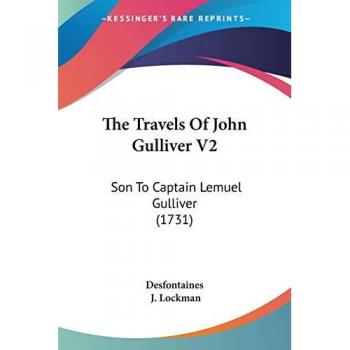 The Travels Of John Gulliver V2
