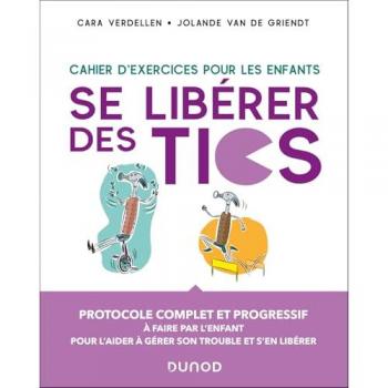 Se libérer des Tics