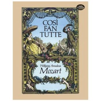 Cosi Fan Tutte in Full Score