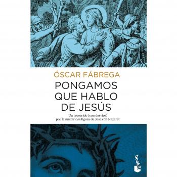 Pongamos que hablo de jesús