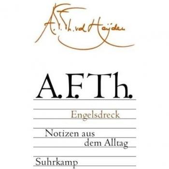 Heijden, A. F. Th. van der Engelsdreck: Notizen Aus Dem Alltag