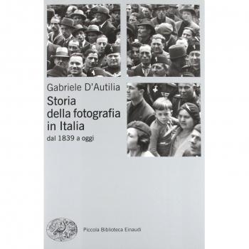Storia della fotografia in Italia. Dal 1839 a oggi