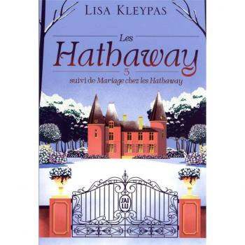 LES HATHAWAY TOME 5 : L'AMOUR L'APRES-MIDI