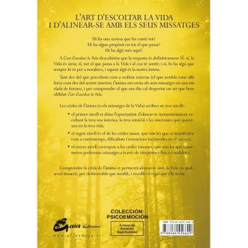 L'art d'escoltar la vida: I d'alinear-se amb els seus missatges (Tapa blanda).