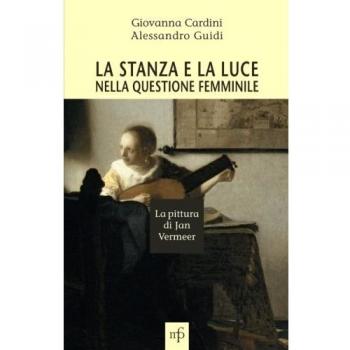 La stanza e la luce nella questione femminile. La pittura di Jan Vermeer