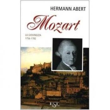 Mozart. La giovinezza 1756-1782