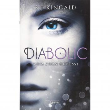 Diabolic / Diabolic (1). Vom Zorn geküsst