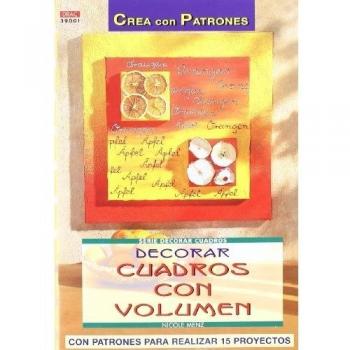 Serie Decorar Cuadros nº 1. DECORAR CUADROS CON VOLUMEN
