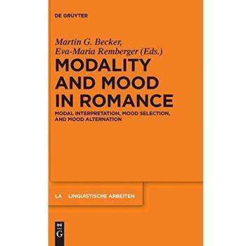 Modality and Mood in Romance: Modal interpretation, mood selection, and mood alternation