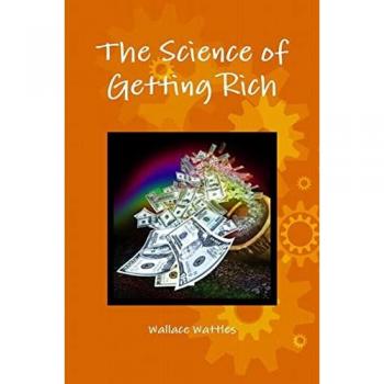 The Science of Getting Rich (Library of Hidden Knowledge)
