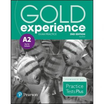 GOLD EXPERIENCE 2ND EDITION EXAM PRACTICE: CAMBRIDGE ENGLISH KEY FOR SCHOOLS A2 (Tapa blanda)