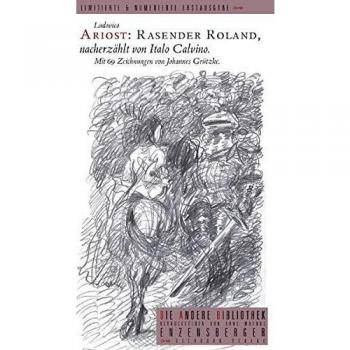 Ludovico Ariosts Rasender Roland Nacherzählt Von Italo Calvino