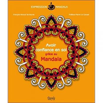 Avoir confiance en soi grâce au Mandala
