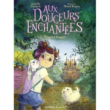 Aux douceurs enchantées Tome 2