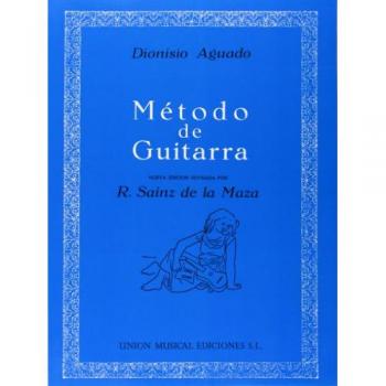 Méthodes et pédagogie UME (Union Musical Ediciones) DIONISIO AGUADO METODO DE GUITARRA