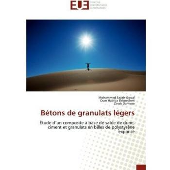 Bétons de granulats légers: Étude d’un composite à base de sable de dune, ciment et granulats en billes de polystyrène expansé