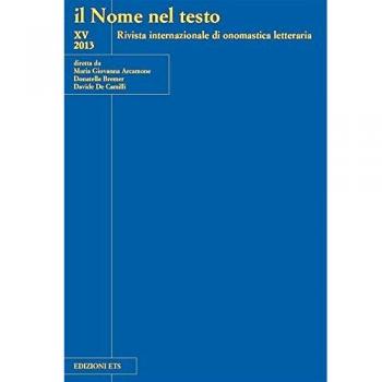 Il nome nel testo. Rivista internazionale di onomastica letteraria