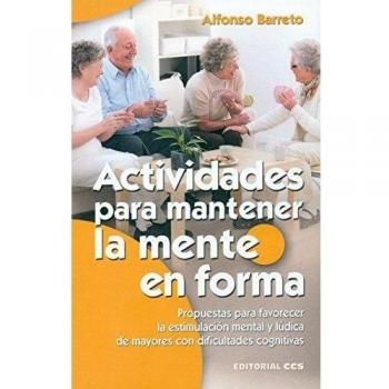 ACTIVIDADES PARA MANTENER LA MENTE EN FORMA