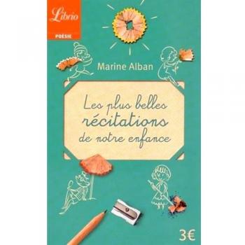 Les plus belles récitations de notre enfance