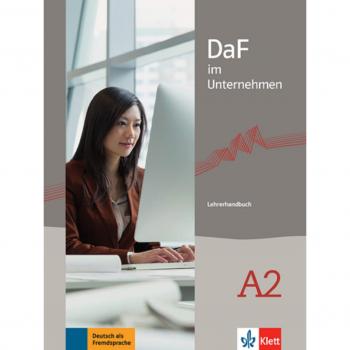 DAF IM UNTERNEHMEN A2, GUIA DE PROFESOR