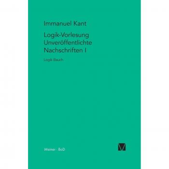Logik-Vorlesungen. Unveröffentlichte Nachschriften I