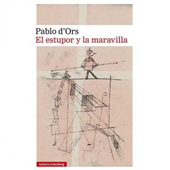EL ESTUPOR Y LA MARAVILLA