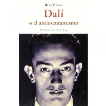 Dalí O El Antioscurantismo.