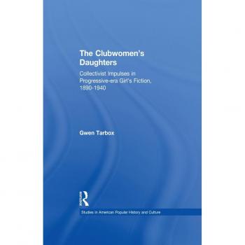 The Clubwomen's Daughters