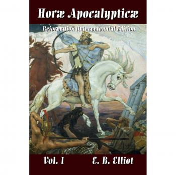 Horae Apocalypticae Vol. 1