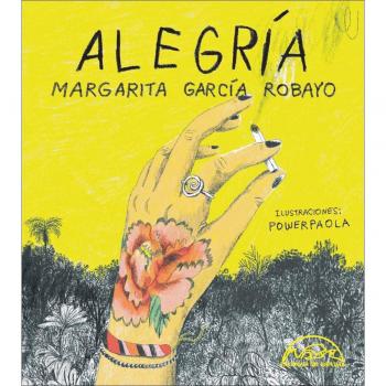 Alegría (Voces / Literatura, Band 360)