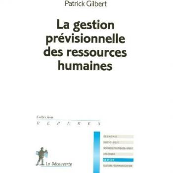 La gestion prévisionnelle des ressources humaines