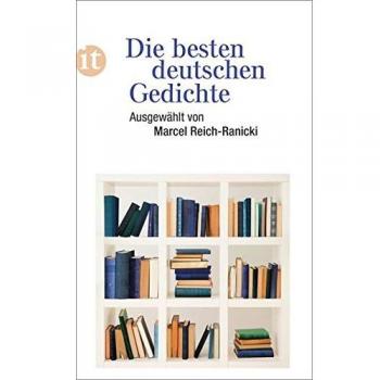 Marcel Reich-Ranicki Die Besten Deutschen Gedichte (Insel Taschenbuch)