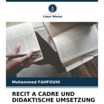 RECIT A CADRE UND DIDAKTISCHE UMSETZUNG: DE