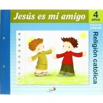 Proyecto maná, jesús es mi amigo, religión católica, educación infantil, 4 años