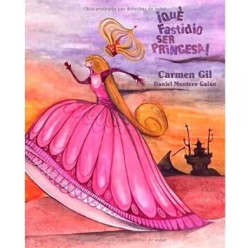 ¡QUE FASTIDIO SER PRINCESA!