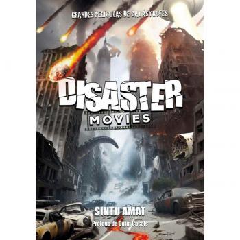 DISASTER MOVIES (Tapa blanda)