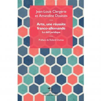 Arte, une réussite franco-allemande. La défi juridique